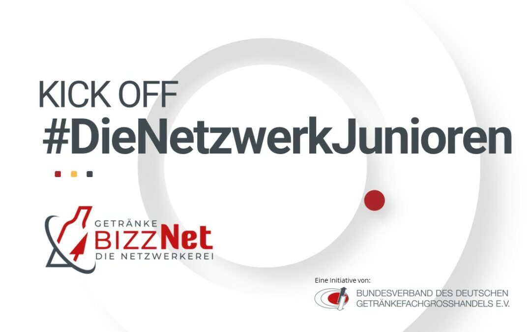 Pressemitteilung: Kick-off der #NetzwerkJunioren in Berlin