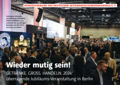 „GETRÄNKE. GROSS. HANDELN. 2024 – Überragende Jubiläums-Veranstaltung in Berlin“ – Artikel im GFGH