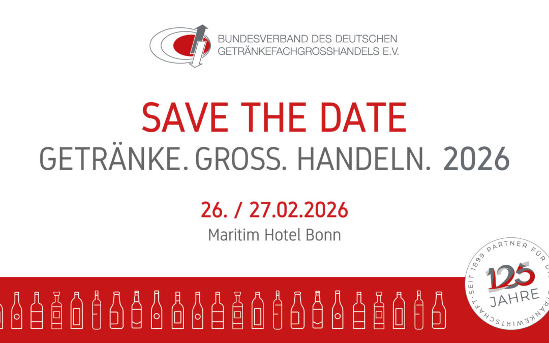 Save the Date: GETRÄNKE. GROSS. HANDELN. 2026