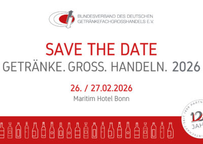 Save the Date: GETRÄNKE. GROSS. HANDELN. 2026
