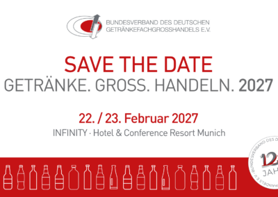 Save the Date: GETRÄNKE. GROSS. HANDELN. 2027
